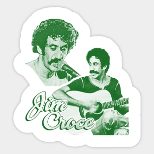 jim croce - green solid style Sticker